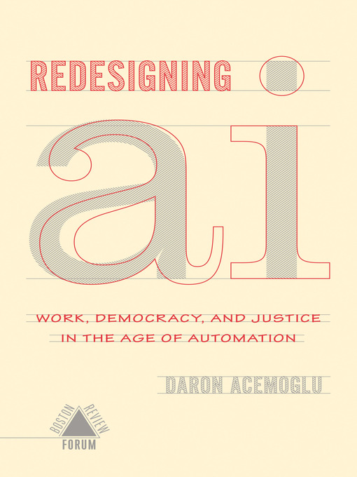 Title details for Redesigning AI by Daron Acemoglu - Available